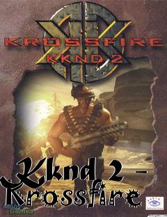 Box art for Kknd 2 - Krossfire