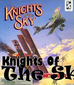 Box art for Knights Of The Sky
