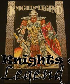Box art for Knights of Legend