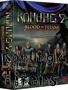 Box art for Konung 2 - Blood of Titans