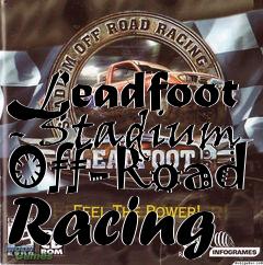 Box art for Leadfoot - Stadium Off-Road Racing