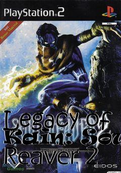 Box art for Legacy of Kain: Soul Reaver 2