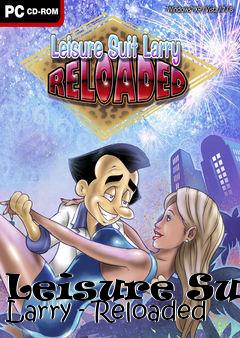 Box art for Leisure Suit Larry - Reloaded