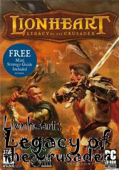 Box art for Lionheart: Legacy of the Crusader