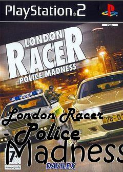 Box art for London Racer - Police Madness