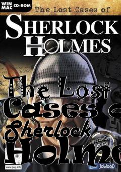 Box art for The Lost Cases of Sherlock Holmes