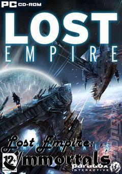 Box art for Lost Empire: Immortals