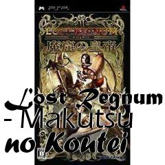 Box art for Lost Regnum - Makutsu no Koutei