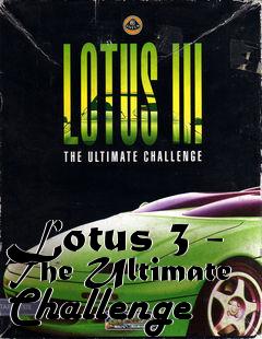 Box art for Lotus 3 - The Ultimate Challenge