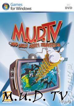 Box art for M.U.D. TV