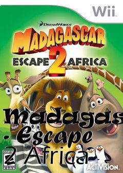 Box art for Madagascar - Escape 2 Africa