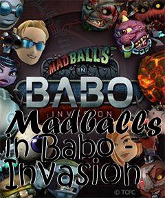 Box art for Madballs in Babo - Invasion