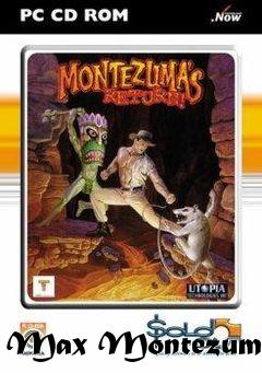 Box art for Max Montezuma