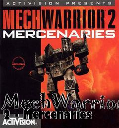 Box art for MechWarrior 2 - Mercenaries