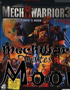 Box art for MechWarrior 3 - Pirates Moon