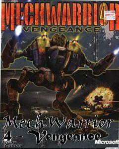 Box art for MechWarrior 4 - Vengeance