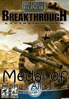 Box art for Medal of Honor: Allied Assault Breakthrough