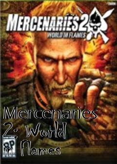 Box art for Mercenaries 2: World in Flames