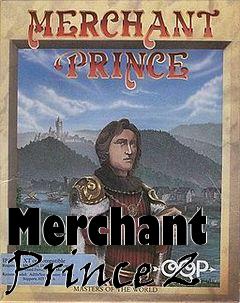 Box art for Merchant Prince 2