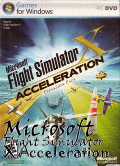 Box art for Microsoft Flight Simulator X Acceleration