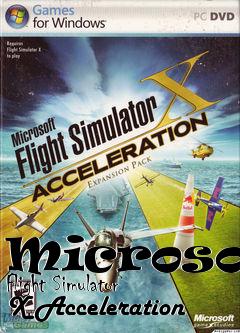 Box art for Microsoft Flight Simulator X Acceleration