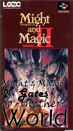 Box art for Might & Magic 2 - Gates to Another World