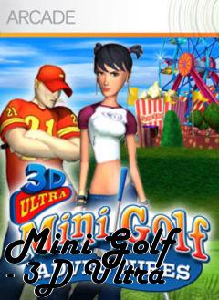 Box art for Mini Golf - 3D Ultra