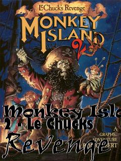 Box art for Monkey Island 2 - Le Chucks Revenge