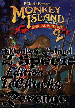 Box art for Monkey Island 2 Special Edition - LeChucks Revenge