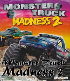 Box art for Monster Truck Madness 2