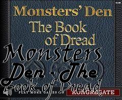 Box art for Monsters Den - The Book of Dread