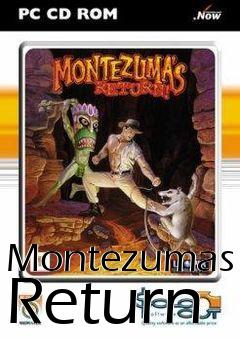 Box art for Montezumas Return