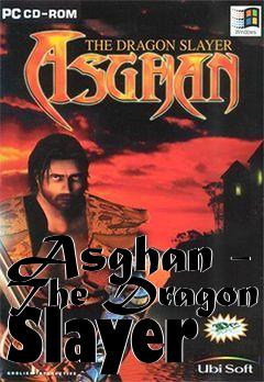 Box art for Asghan - The Dragon Slayer