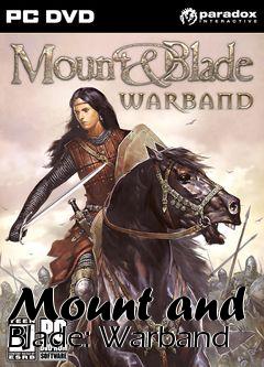 Box art for Mount and Blade: Warband