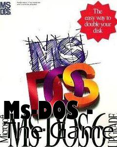 Box art for Ms-DOS - The Game
