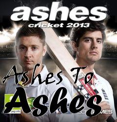 Box art for Ashes To Ashes