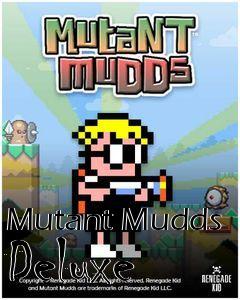 Box art for Mutant Mudds Deluxe