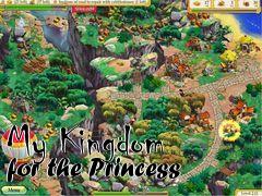 Box art for My Kingdom for the Princess