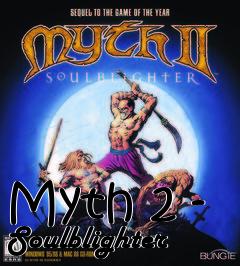 Box art for Myth 2 - Soulblighter