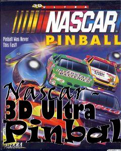 Box art for Nascar - 3D Ultra Pinball