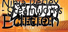 Box art for Ninja Reflex - Steamworks Edition