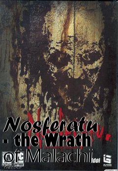 Box art for Nosferatu - the Wrath of Malachi