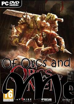 Box art for Of Orcs and Men