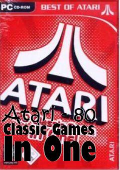 Box art for Atari - 80 Classic Games In One