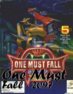 Box art for One Must Fall - 2097