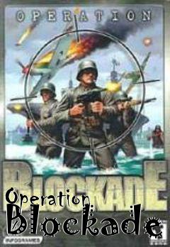 Box art for Operation Blockade