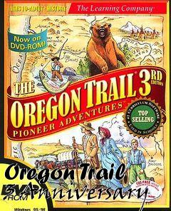 Box art for Oregon Trail 3 Anniversary
