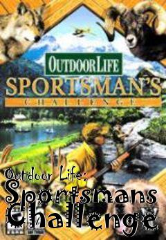 Box art for Outdoor Life: Sportsmans Challenge