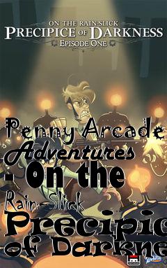 Box art for Penny Arcade Adventures - On the Rain-Slick Precipice of Darkness