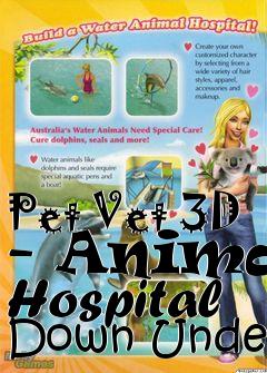 Box art for Pet Vet 3D - Animal Hospital Down Under